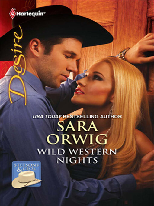 Title details for Wild Western Nights by Sara Orwig - Available